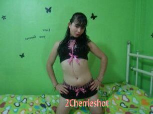 2Cherrieshot