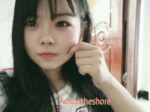 Acrosstheshore