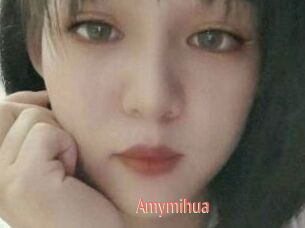 Amymihua