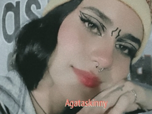 Agataskinny