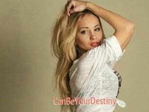 CanBeYourDestiny