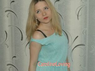 CarolineLoving
