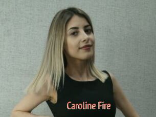 Caroline_Fire