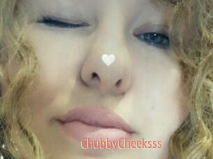 ChubbyCheeksss