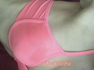 CumChatWithMe
