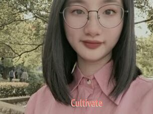 Cultivate