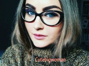 Cutebigwoman