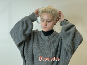 Dawnades