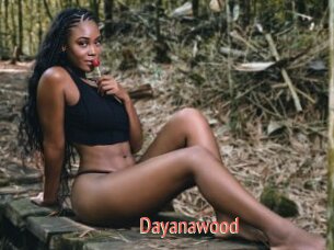 Dayanawood