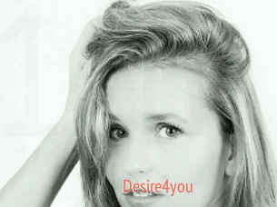 Desire4you