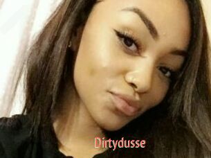 Dirtydusse