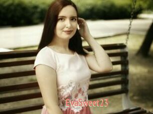 EvaSweet23