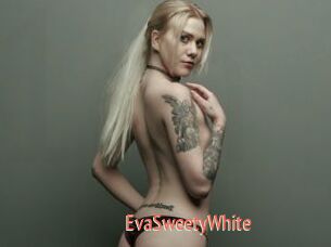 EvaSweetyWhite
