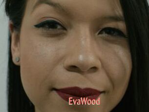 EvaWood
