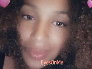 EyesOnMe