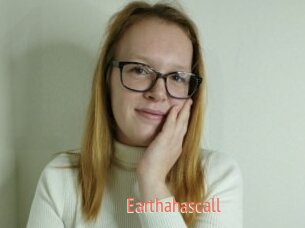 Earthahascall