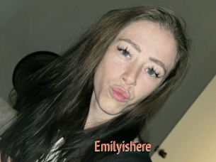 Emilyishere