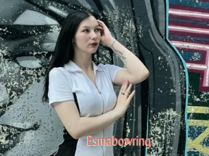 Esmabowring