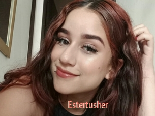 Estertusher