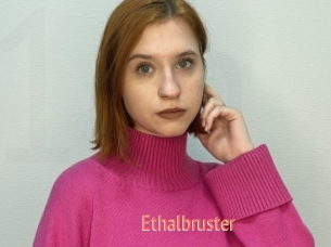 Ethalbruster