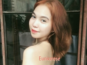 Eunicerose