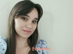 Evadreams