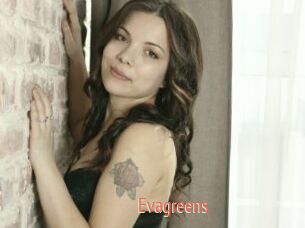 Evagreens