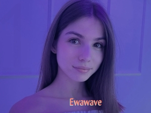 Ewawave