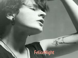 FeliceNight