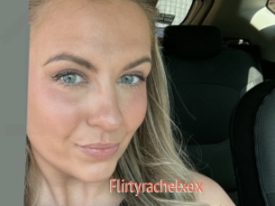 Flirtyrachelxox