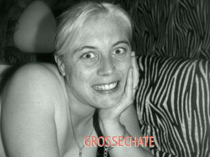 GROSSECHATE