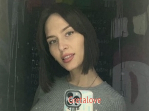 Gretalove