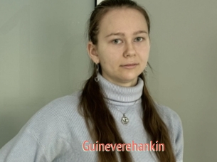 Guineverehankin