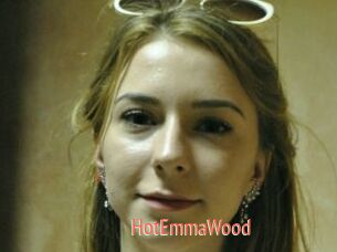 HotEmmaWood