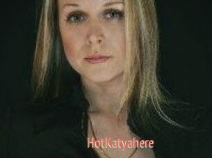 HotKatyahere