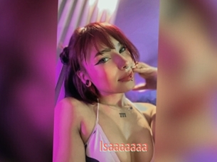 Isaaaaaaa