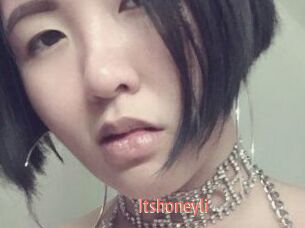 Itshoneyli