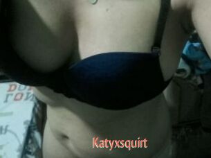 Katyxsquirt