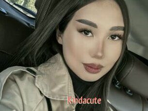 Kindacute