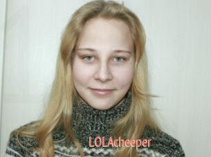 LOLAcheeper