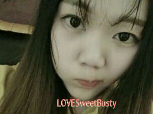 LOVESweetBusty