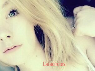Lalacircles