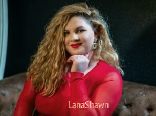 LanaShawn