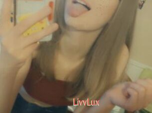 LivvLux