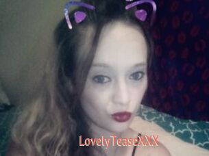 LovelyTeaseXXX