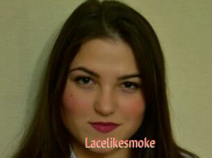 Lacelikesmoke