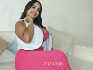 Lanarossel