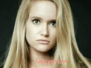 Layla_gray_love