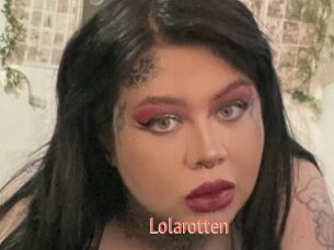 Lolarotten