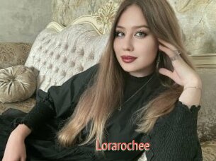 Lorarochee